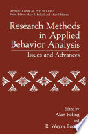 Research Methods in Applied Behavior Analysis [E-Book] : Issues and Advances /