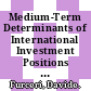 Medium-Term Determinants of International Investment Positions [E-Book]: The Role of Structural Policies /