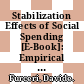 Stabilization Effects of Social Spending [E-Book]: Empirical Evidence from a Panel of OECD Countries Overcoming the Financial Crisis in the United States /