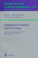 Simulated Evolution and Learning [E-Book] : First Asia-Pacific Conference, SEAL'96, Taejon, Korea, November 9-12, 1996. Selected Papers. /