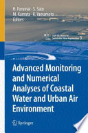 Advanced Monitoring and Numerical Analysis of Coastal Water and Urban Air Environment [E-Book] /