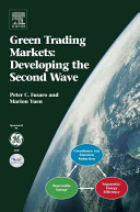 Green Trading markets [E-Book] : developing the second wave /
