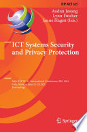 ICT Systems Security and Privacy Protection [E-Book] : 36th IFIP TC 11 International Conference, SEC 2021, Oslo, Norway, June 22-24, 2021, Proceedings /