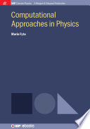 Computational approaches in physics [E-Book] /