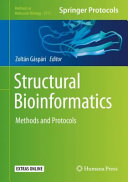 Structural Bioinformatics [E-Book] : Methods and Protocols /