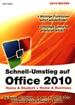 Schnell-Umstieg Office 2010 /
