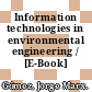 Information technologies in environmental engineering / [E-Book]