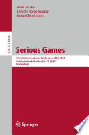 Serious Games [E-Book] : 9th Joint International Conference, JCSG 2023, Dublin, Ireland, October 26-27, 2023, Proceedings /