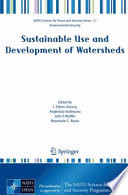 Sustainable Use and Development of Watersheds [E-Book] /