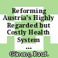Reforming Austria's Highly Regarded but Costly Health System [E-Book] /