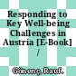 Responding to Key Well-being Challenges in Austria [E-Book] /