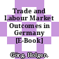 Trade and Labour Market Outcomes in Germany [E-Book] /