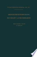 Grenzschichtforschung / Boundary Layer Research [E-Book] : Symposium Freiburg/Br. 26.Bis 29. August 1957 / Symposium Freiburg/Br. August 26–29, 1957 /