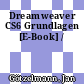 Dreamweaver CS6 Grundlagen [E-Book] /