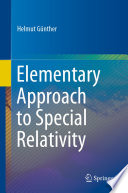 Elementary Approach to Special Relativity [E-Book] /