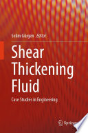 Shear Thickening Fluid [E-Book] : Case Studies in Engineering /