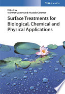 Surface treatments for biological, chemical and physical applications [E-Book] /