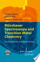 Mössbauer Spectroscopy and Transition Metal Chemistry [E-Book] : Fundamentals and Applications /