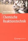 Chemische Reaktionstechnik /