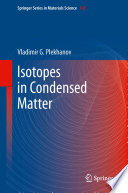 Isotopes in Condensed Matter [E-Book] /