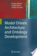 Model Driven Architecture and Ontology Development [E-Book] /