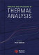 Principles and applications of thermal analysis /