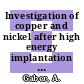Investigation of copper and nickel after high energy implantation of helium atoms [E-Book] /