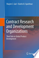 Contract Research and Development Organizations [E-Book] : Their Role in Global Product Development /