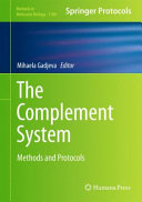 The Complement System [E-Book] : Methods and Protocols /
