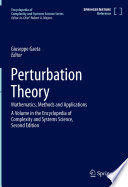 Perturbation Theory [E-Book] : Mathematics, Methods and Applications /