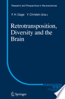 Retrotransposition, Diversity and the Brain [E-Book] /