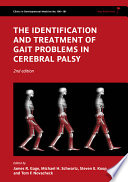 The identification and treatment of gait problems in cerebral palsy /