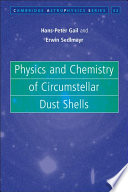 Physics and Chemistry of Circumstellar Dust Shells [E-Book] /