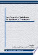 Soft computing techniques for machining of composites [E-Book] /