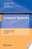 Computer Networks [E-Book] : 16th Conference, CN 2009, Wisła, Poland, June 16-20, 2009. Proceedings /