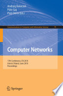 Computer Networks [E-Book] : 17th Conference, CN 2010, Ustroń, Poland, June 15-19, 2010. Proceedings /