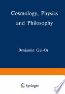 Cosmology, Physics and Philosophy [E-Book] /
