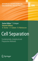 Cell Separation [E-Book] : Fundamentals, Analytical and Preparative Methods /