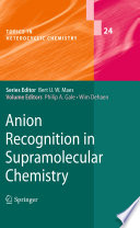 Anion Recognition in Supramolecular Chemistry [E-Book] /