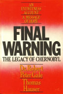 Final warning: the legacy of Chernobyl.
