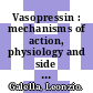 Vasopressin : mechanisms of action, physiology and side effects [E-Book] /