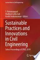 Sustainable Practices and Innovations in Civil Engineering [E-Book] : Select Proceedings of SPICE 2019 /