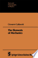 The Elements of Mechanics [E-Book] /