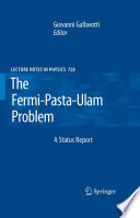 The Fermi-Pasta-Ulam Problem [E-Book] : A Status Report /