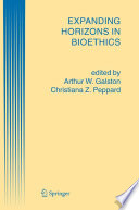 Expanding Horizons in Bioethics [E-Book] /