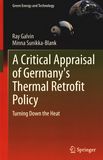 A critical appraisal of Germany's thermal retrofit policy : turning down the heat /