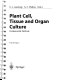 Plant cell, tissue and organ culture : fundamental methods.