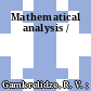 Mathematical analysis /