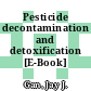 Pesticide decontamination and detoxification [E-Book] /