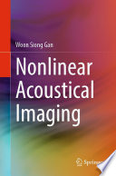 Nonlinear Acoustical Imaging [E-Book] /